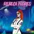 Rebeca Flores feat. Karen Paz