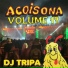 Acoisona, Dj Tripa