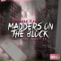 Madders Tiff feat. Jay 0117