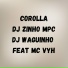 DJ ZINHO MPC, DJWAGUINHO feat. MC VYH
