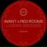 Avant.OCS, Red Rooms