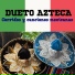 Dueto Azteca