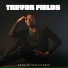 TreVor Fields