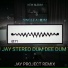 JAY PROJECT REMIX