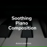 Calm shores, Piano Tranquil, Piano Prayer