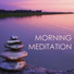 Morning Meditation Music Academy