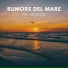 Rumore del Mare di TraxLab