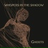 Whispers In The Shadow