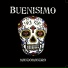 Buenisimo