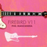 PHIL MANZANERA - Firebird V11 (2008)