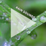 Regengeräusche, Rain Sounds, Nature Sounds