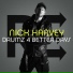 Nick Harvey, Unan