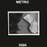 Metric