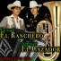 Leonel El Ranchero Y Almikar El Cazador