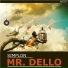 Mr. Dello