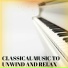 Beautiful Orchestral Classical Music