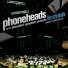 Phoneheads