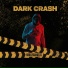 DARK CRASH feat. Banzer, TONY NORMAL, STRV4TELLV