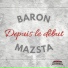 Mazsta, Baron