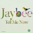Jaybee