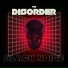 The Disorder