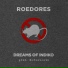 Dreams of Indiko, Berlovento