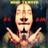 Mind Tripper