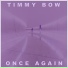 Timmy Bow