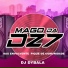 MAGO DA DZ7, DJ DYBALA