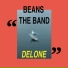 Beans The Band