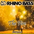 Rhino Bass