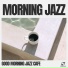 Good Morning Jazz Cafe