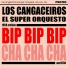 Los Cangaceiros El Super Orquesta
