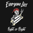 Everyone Lies