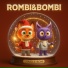Rombi & Bombi