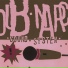 Dub Narcotic Sound System