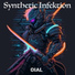 Synthetic Infektion