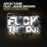 Aron Tanie feat. Jesse Brown feat. Jesse Brown