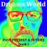 Dreams World