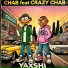 Chab feat. Crazy Chab