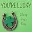 Slang Dogs City