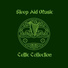 Best Relaxation Music, Relaxation, Celtic Nation