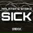 Malatek, STRIKZ