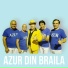 AZUR DIN BRAILA
