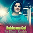 Rukhsana Gul
