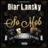 Diar Lansky feat. Rick Ross, J-Dee Lench Mob