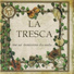 La Tresca