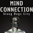 Slang Dogs City