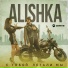 ALISHKA