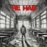 Re HAB feat. Last Trust